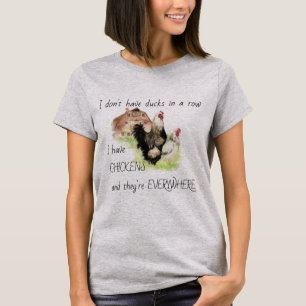 T-shirt Citation amusante Poulets partout Humour agricole