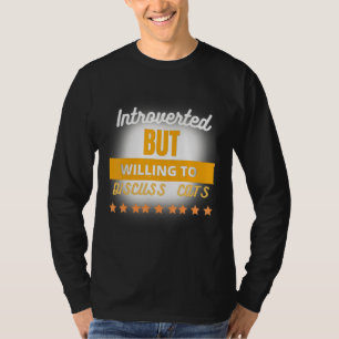 T-shirt Citation Amusante Présentée, Mais Prêt À Discuter