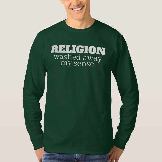 T-shirt citation anti-religion drôle (Devant)