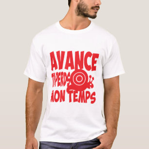 T-shirt citation avance perds mon temps escargot humour