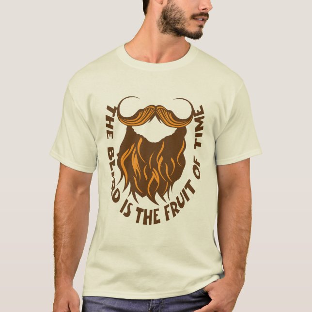 T-shirt citation barbe beard fruit time humour barbu drole (Devant)