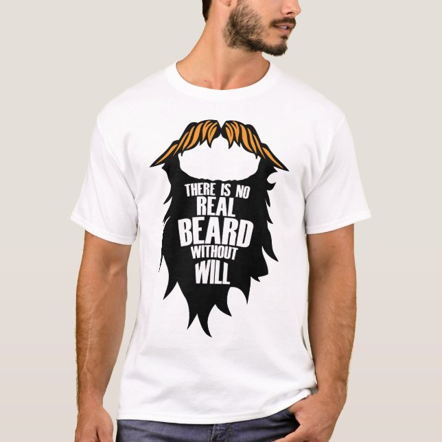 T-shirt citation_barbe_beard_will_real_moustache_humour_vr (Devant)