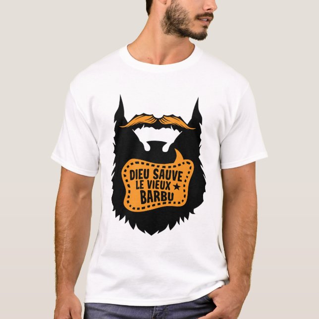 T-shirt citation_barbe_dieu_sauve_barbu_humour_drole_1312 (Devant)