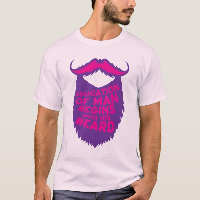 T-shirt citation_barbe_education_man_begins_beard_humour_d (Devant)