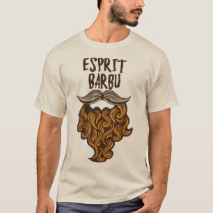 T-shirt citation_barbe_esprit_barbu_humour_moustache_messa