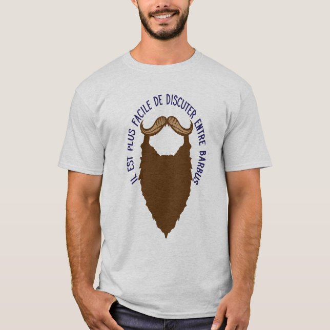 T-shirt citation_barbe_facile_discuter_barbus_moustache_hu (Devant)