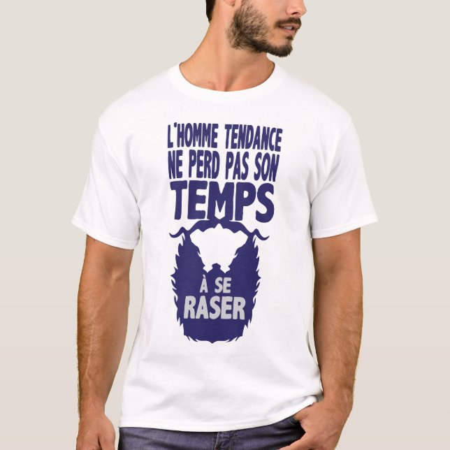 T-shirt citation_barbe_homme_tendance_perds_temps_raser_hu (Devant)
