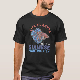 T-shirt Citation Betta Fish Pour Un Propriétaire De Poisso