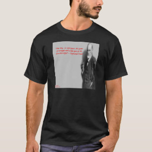 T-shirt Citation célèbre de Sigmund Freud sur le "combat"
