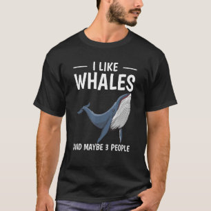 T-shirt Citation Cétacée J'Aime Les Baleines Et Peut-Être