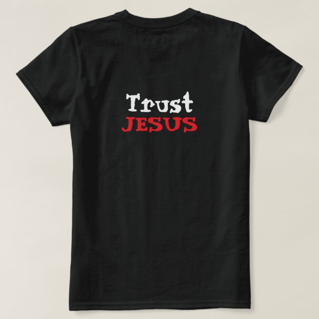T-shirt Citation chrétienne Confiance en Jésus (Design dos)