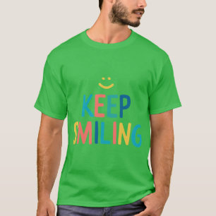 T-shirt Citation Colorée Joyeuse pour Garder le Sourire