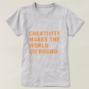 T-shirt Citation Créativité Orange Typographie Gris
