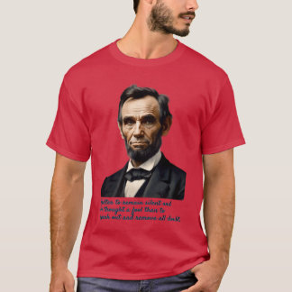T-shirt Citation d'Abraham Lincoln amis