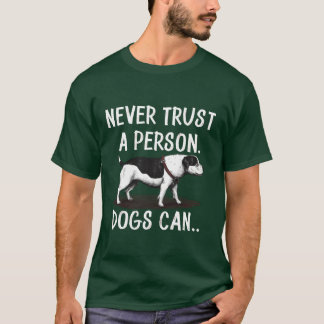 T-shirt Citation d'amant de chien famille