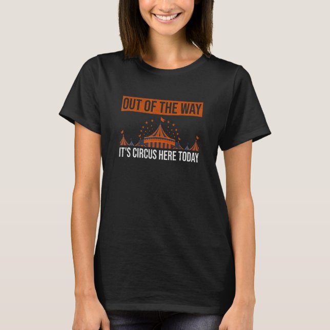 T-shirt Citation D'Anniversaire Pour Une Fête De Cirque Fa (Devant)