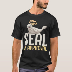 T-shirt Citation d'approbation du sceau
