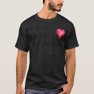 T-shirt Citation d'auteurs célèbresLe coeur est la véritab