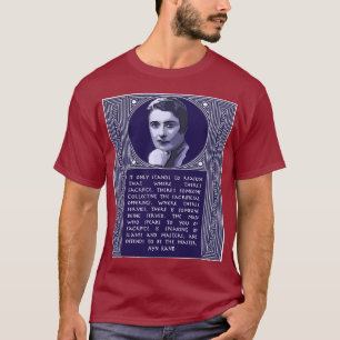 T-shirt Citation d'Ayn Rand sur ceux qui poussent le