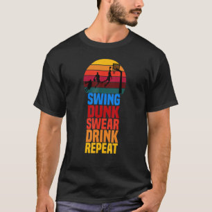 T-shirt Citation de basketball à répéter pour un soupir de
