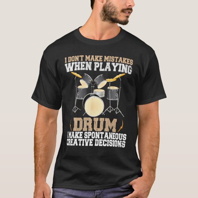 T-shirt Citation De Batteur Pour Drummer Player (Devant)
