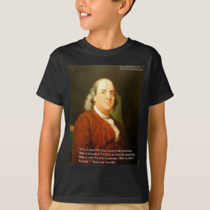 T-shirt Citation de Ben Franklin (Ce qui est sage) Cartes