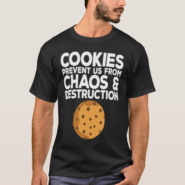 T-shirt Citation de biscuit Idée de biscuit au chocolat (Devant)