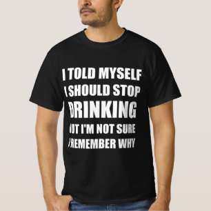 T-shirt Citation de boisson amusante