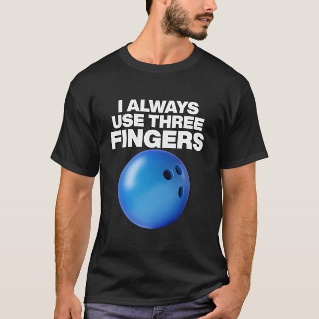 T-shirt Citation de bowling que j'utilise toujours avec tr (Devant)