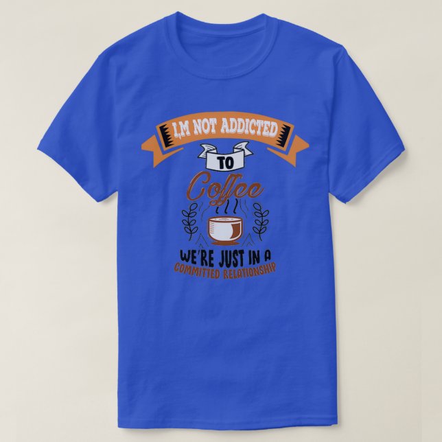 T-shirt citation de café 29 (Design devant)