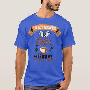 T-shirt citation de café 29
