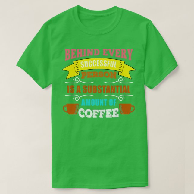 T-shirt citation de café 8 (Design devant)