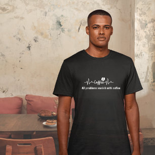 T-shirt Citation de café et de travail sarcastique Tous le