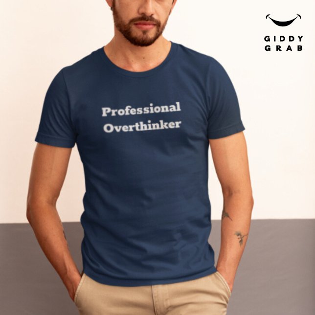 T-shirt Citation de caractère amusant Surpensateur profess (Créateur téléchargé)