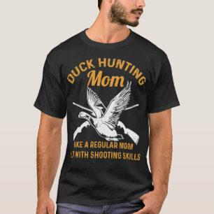 T-shirt Citation de chasse au canard pour votre maman de c