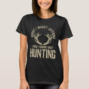 T-shirt Citation De Chasse Drôle Dit Deer Venison Elk Hunt