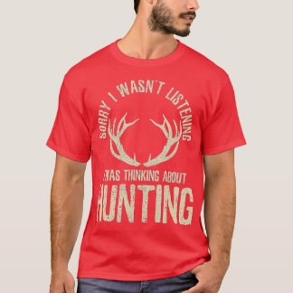 T-shirt Citation De Chasse Drôle Dit Deer Venison Elk Hunt