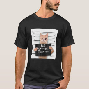 T-shirt Citation de chat en colère Cattitude de chat mécha