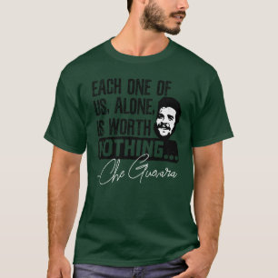 T-shirt Citation De Che Guevara - Chacune Ne Vaut Rien