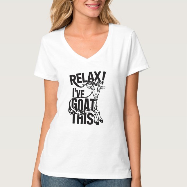 T-shirt Citation de chèvre drôle Relax J'ai chèvre ça (Devant)