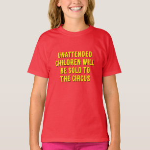 T-shirt Citation de cirque pour enfants amusants "Enfants