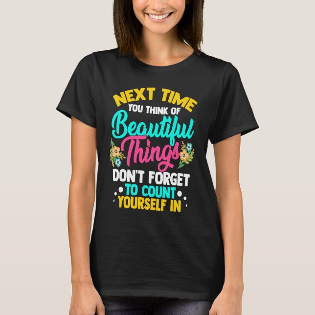 T-shirt Citation de conformité positive magnifique (Devant)