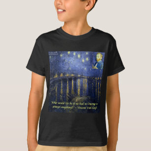 T-shirt Citation de courage de Van Gogh