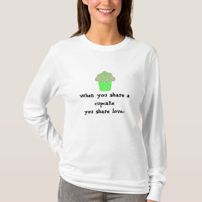 T-shirt Citation de Cupcake Mignonne (Devant)