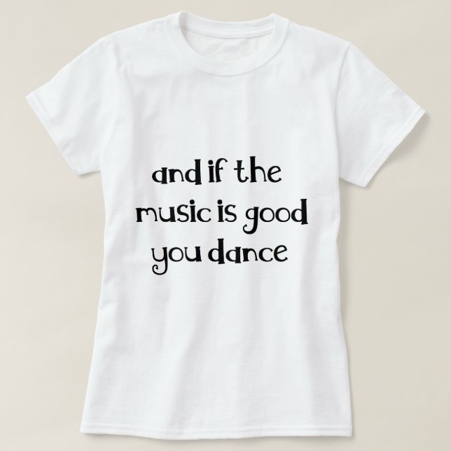 T-shirt Citation de danse (Design devant)