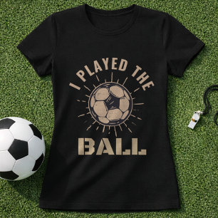 T-shirt Citation de défenseur de football Je Joué La Balle