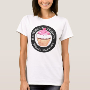 T-shirt Citation de desserts rigolotes
