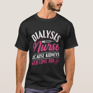 T-shirt Citation De Dialyse Des Infirmières Néphrologiques