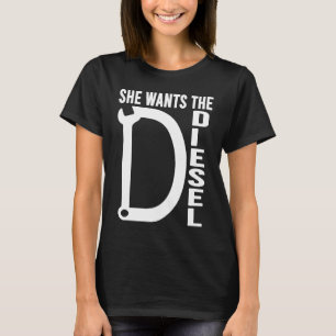 T-shirt Citation de Diesel Car Mechanic Elle veut le D Die
