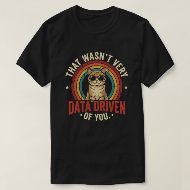 T-shirt Citation de données sarcastique pour mème d'analys (Design devant)